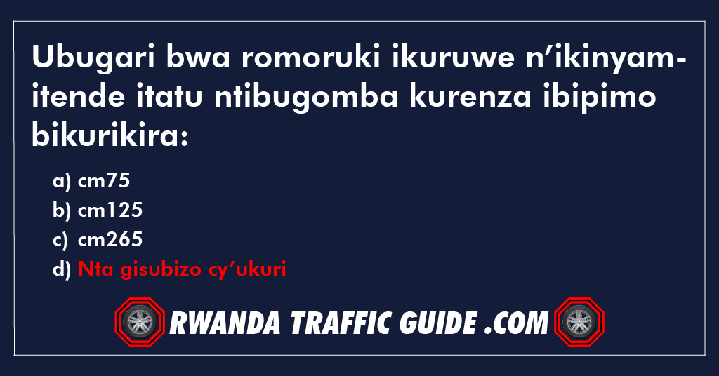 Ubugari bwa romoruki ikuruwe n’ikinyamitende itatu ntibugomba kurenza ibipimo bikurikira