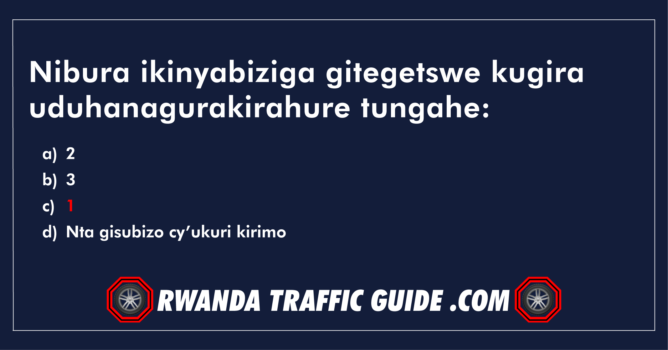 You are currently viewing Nibura ikinyabiziga gitegetswe kugira uduhanagurakirahure tungahe