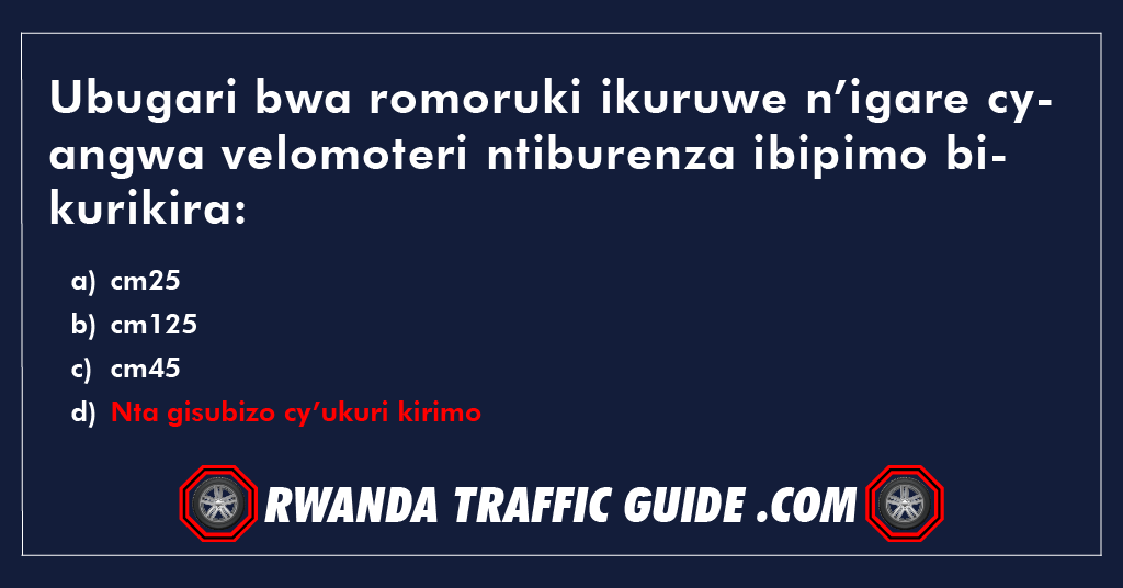 Ubugari bwa romoruki ikuruwe n’igare cyangwa velomoteri ntiburenza ibipimo bikurikira