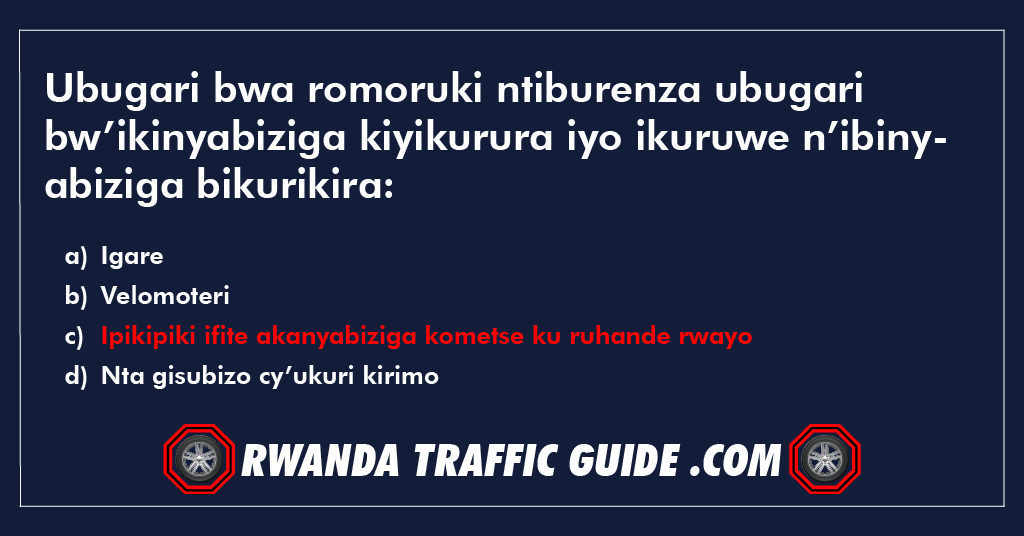 Ubugari bwa romoruki ntiburenza ubugari bw’ikinyabiziga kiyikurura iyo ikuruwe n’ibinyabiziga bikurikira