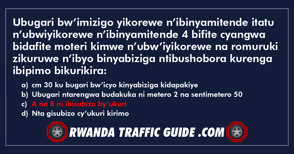 Ubugari bw’imizigo yikorewe n’ibinyamitende itatu n’ubwiyikorewe n’ibinyamitende 4 bifite cyangwa bidafite moteri kimwe n’ubw’iyikorewe na romuruki zikuruwe n’ibyo binyabiziga ntibushobora kurenga ibipimo bikurikira