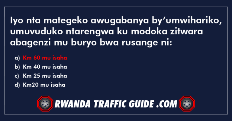 Read more about the article Iyo nta mategeko awugabanya by’umwihariko, umuvuduko ntarengwa ku modoka zitwara abagenzi mu buryo bwa rusange ni