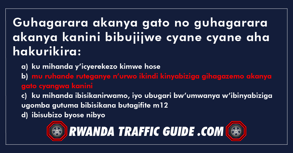 Guhagarara akanya gato no guhagarara akanya kanini bibujijwe cyane cyane aha hakurikira