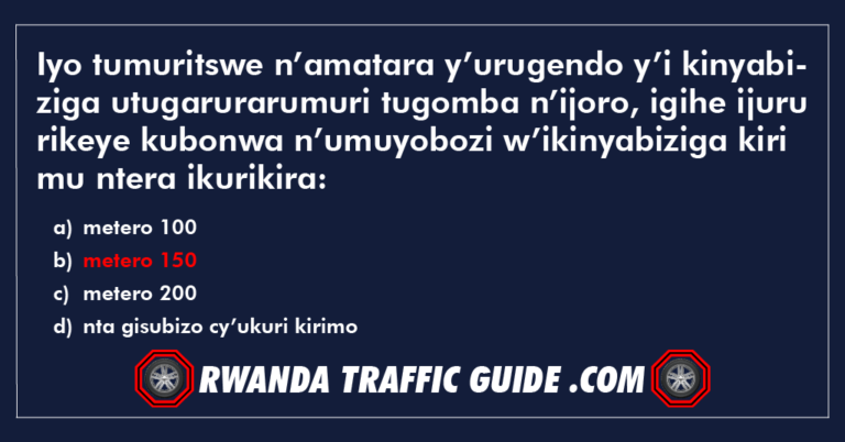 Read more about the article Iyo tumuritswe n’amatara y’urugendo y’i kinyabiziga utugarurarumuri tugomba n’ijoro, igihe ijuru rikeye kubonwa n’umuyobozi w’ikinyabiziga kiri mu ntera ikurikira