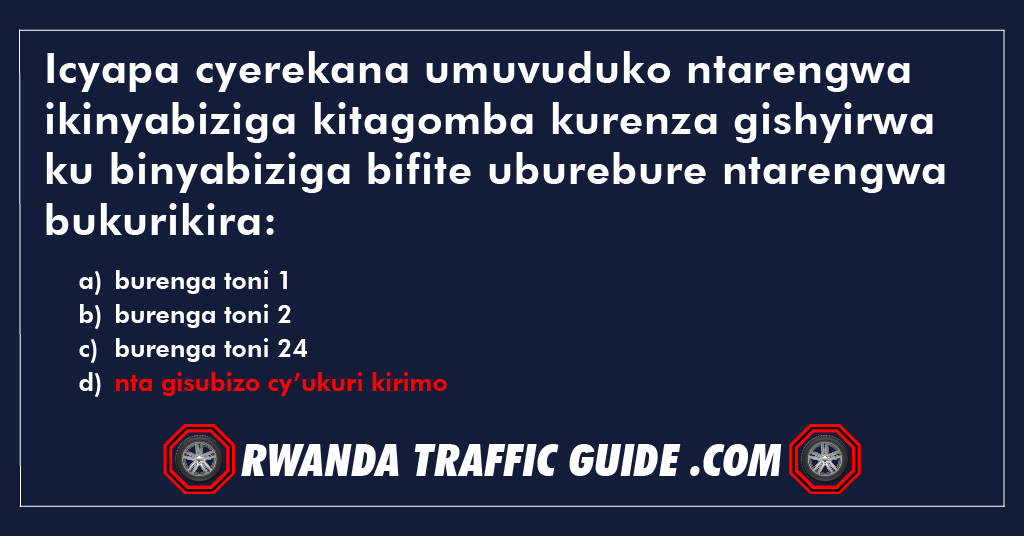 Icyapa cyerekana umuvuduko ntarengwa ikinyabiziga kitagomba kurenza gishyirwa ku binyabiziga bifite uburebure ntarengwa bukurikira