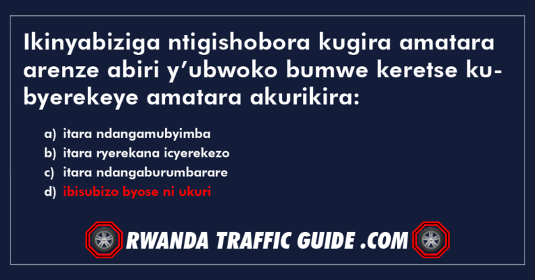 Read more about the article Ikinyabiziga ntigishobora kugira amatara arenze abiri y’ubwoko bumwe keretse kubyerekeye amatara akurikira