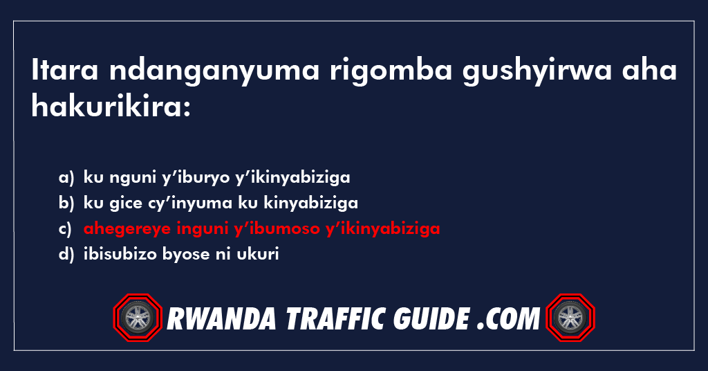 Itara ndanganyuma rigomba gushyirwa aha hakurikira