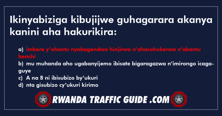 Read more about the article Ikinyabiziga kibujijwe guhagarara akanya kanini aha hakurikira