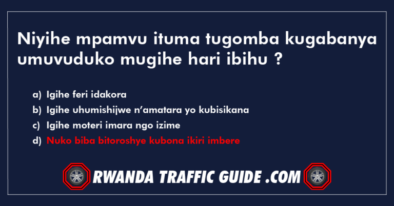 Read more about the article Niyihe mpamvu ituma tugomba kugabanya umuvuduko mugihe hari ibihu?