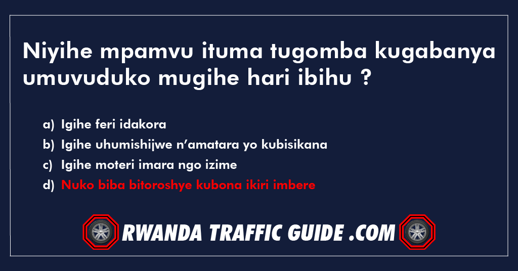 Niyihe mpamvu ituma tugomba kugabanya umuvuduko mugihe hari ibihu?