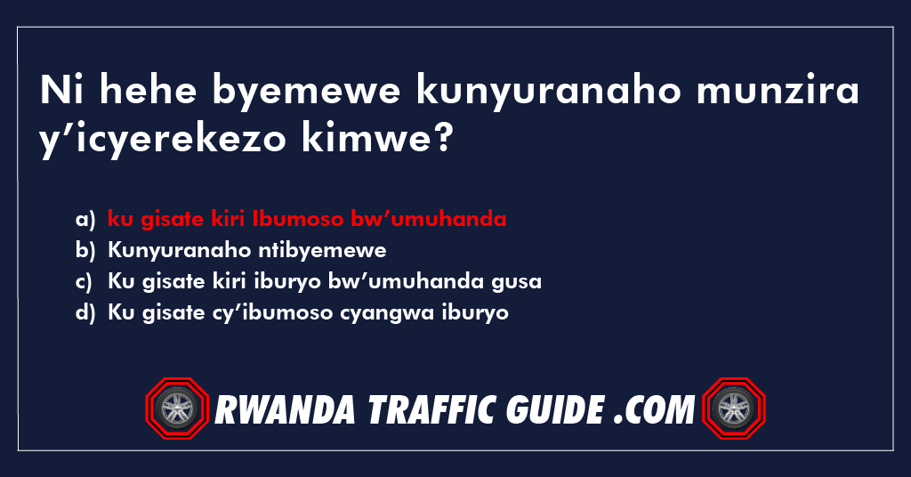 Ni hehe byemewe kunyuranaho munzira y’icyerekezo kimwe?