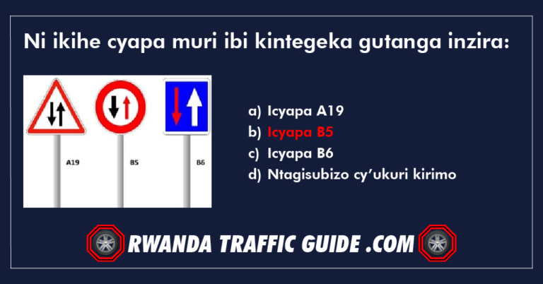 Read more about the article Ni ikihe cyapa muri ibi kintegeka gutanga inzira