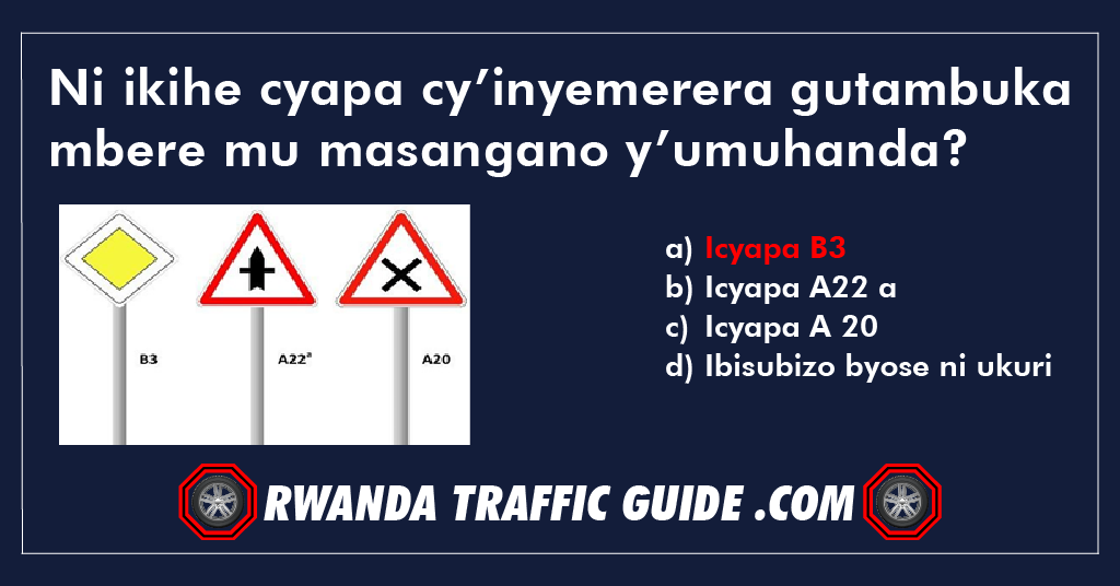 You are currently viewing Ni ikihe cyapa cy’inyemerera gutambuka mbere mu masangano y’umuhanda?