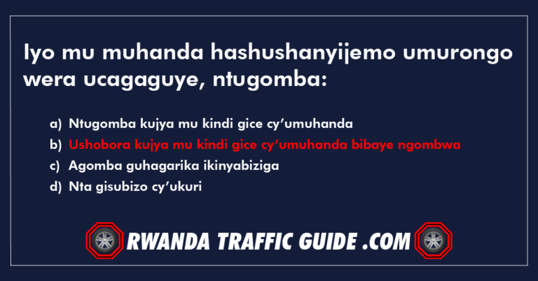 Read more about the article Iyo mu muhanda hashushanyijemo umurongo wera ucagaguye, ntugomba