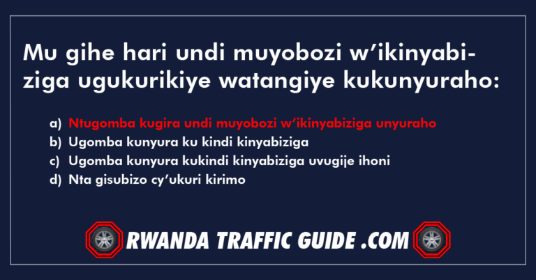 Read more about the article Mu gihe hari undi muyobozi w’ikinyabiziga ugukurikiye watangiye kukunyuraho