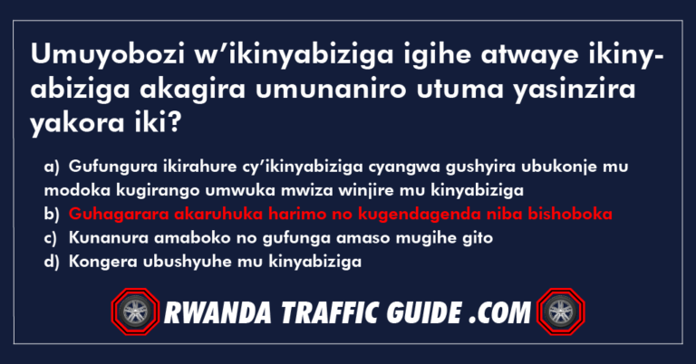 Read more about the article Umuyobozi w’ikinyabiziga igihe atwaye ikinyabiziga akagira umunaniro utuma yasinzira yakora iki ?