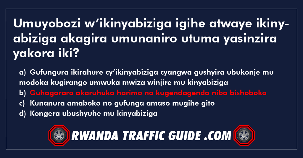 Umuyobozi w’ikinyabiziga igihe atwaye ikinyabiziga akagira umunaniro utuma yasinzira yakora iki ?