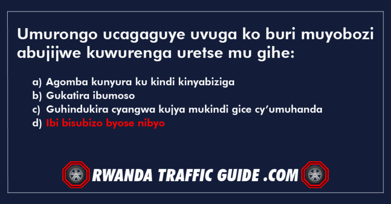 Read more about the article Umurongo ucagaguye uvuga ko buri muyobozi abujijwe kuwurenga uretse mu gihe