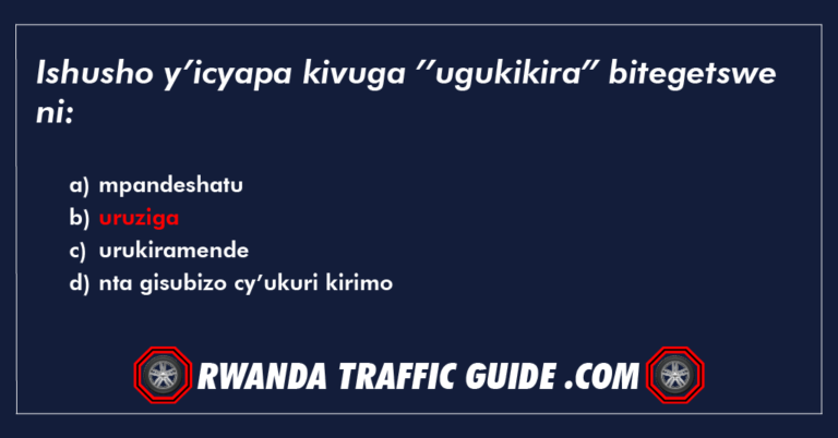 Read more about the article Ishusho y’icyapa kivuga’’ugukikira”bitegetswe ni